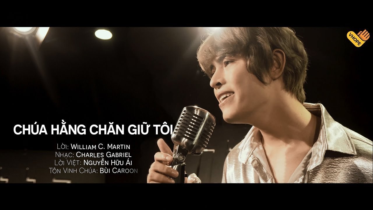 Chúa Hằng Chăn Giữ Tôi