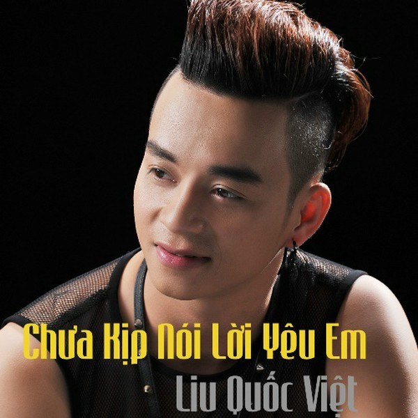 Chưa Kịp Nói Lời Yêu Em 