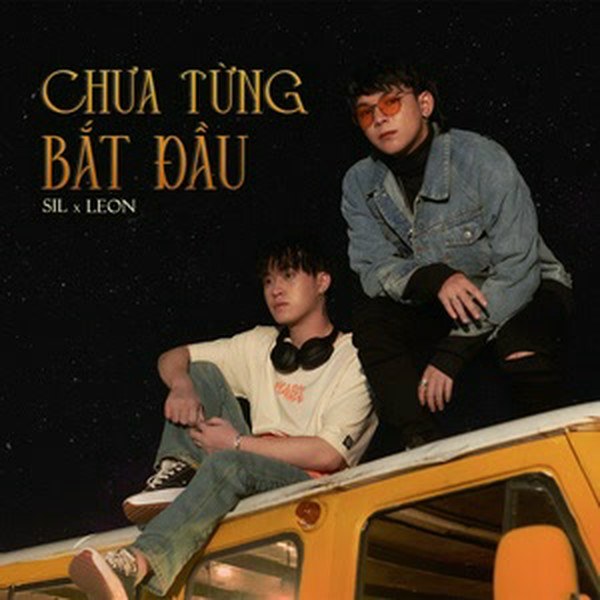 Chưa Từng Bắt Đầu