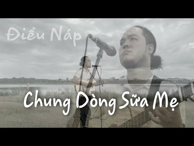 CHUNG DÒNG SỮA MẸ