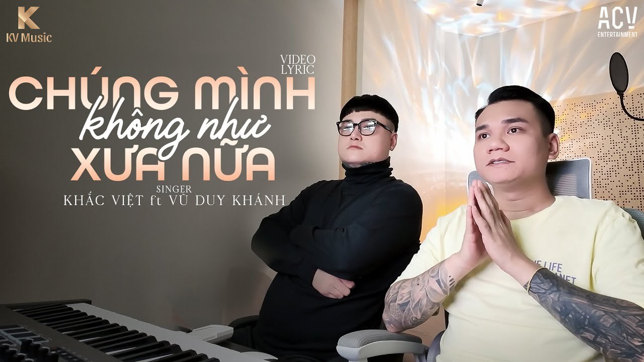 Chúng Mình Không Như Xưa Nữa