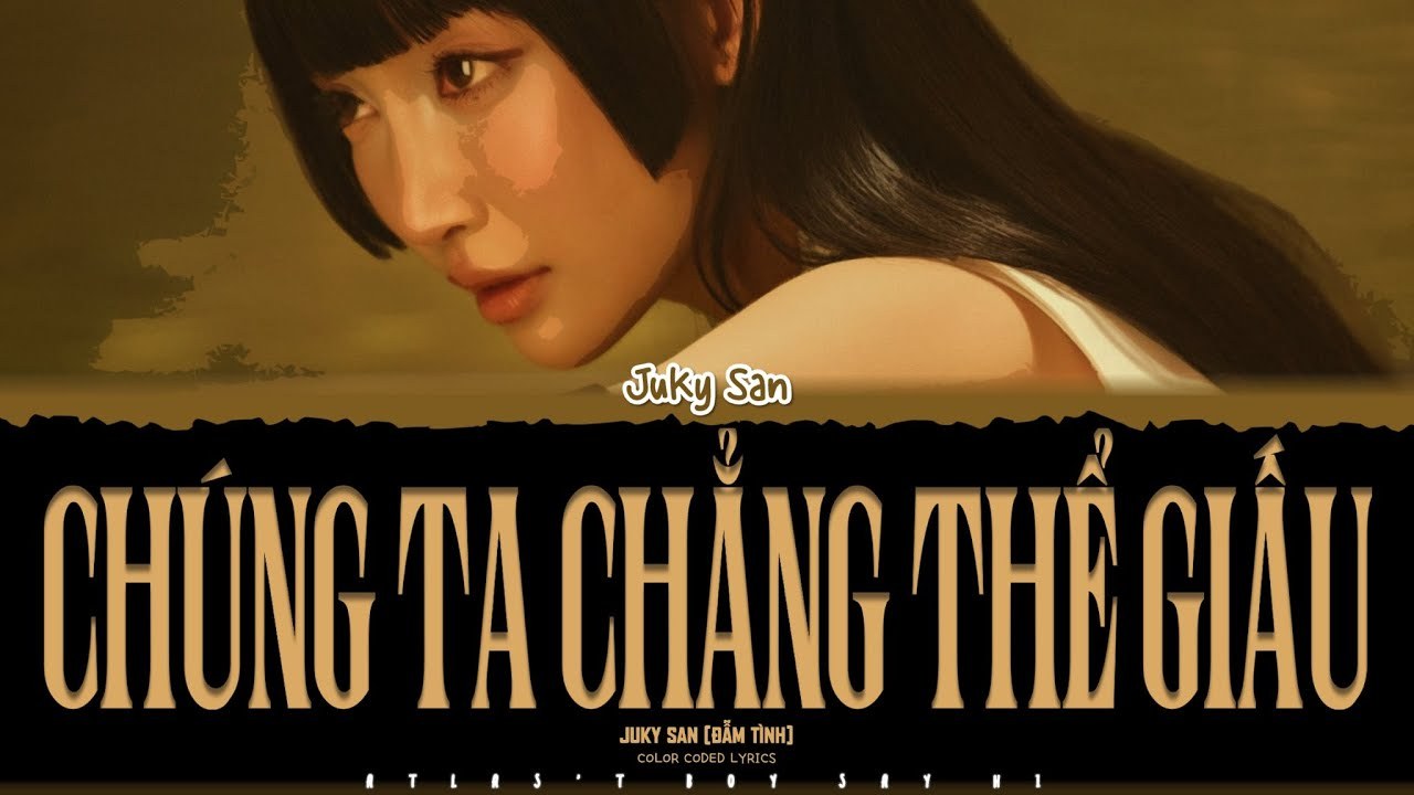 Chúng Ta Chẳng Thể Giấu