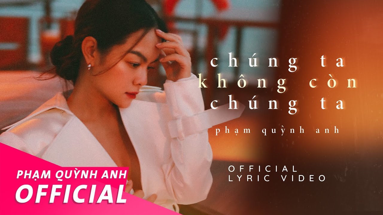 Chúng Ta Không Còn Chúng Ta