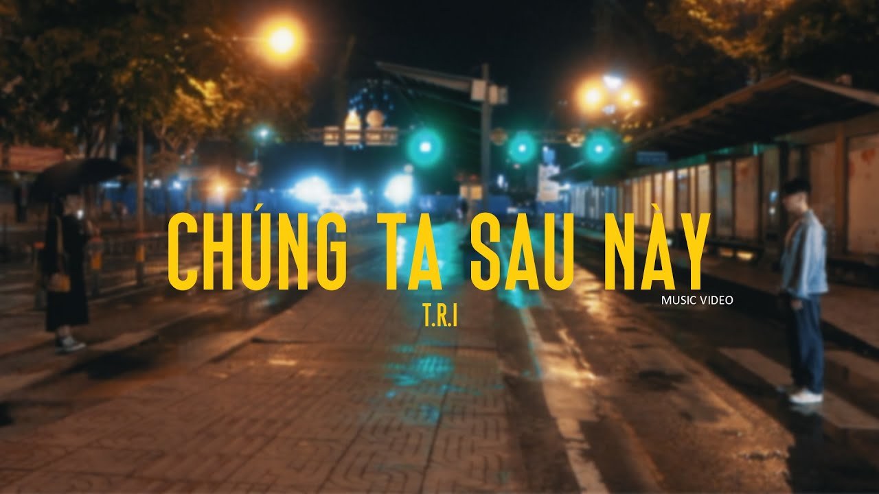 Chúng Ta Sau Này