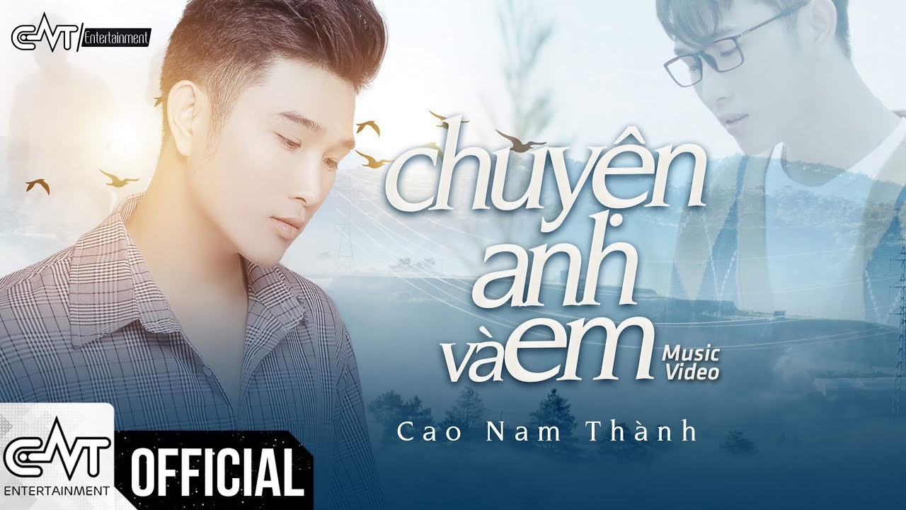 Chuyện Anh Và Em