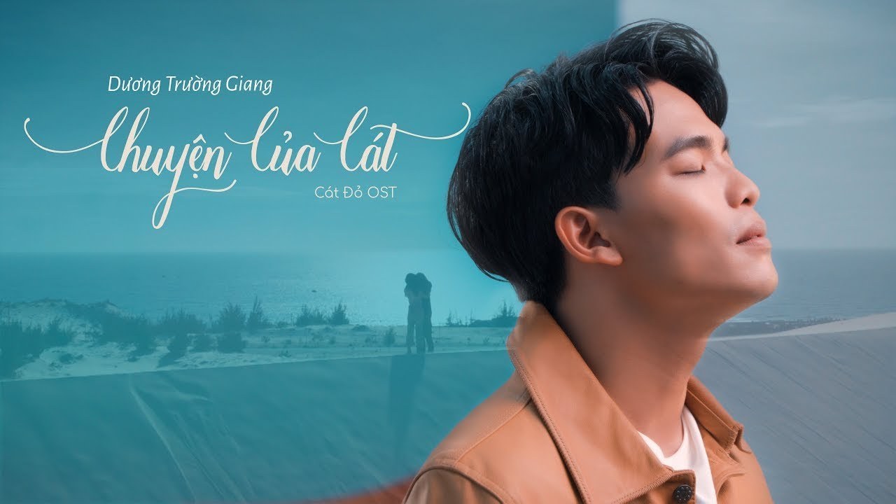 Chuyện Của Cát (Cát Đỏ OST)
