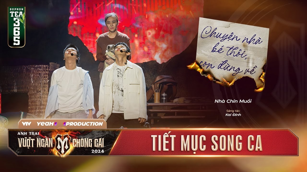 Chuyện Nhà Bé Thôi, Con Đừng Về (Anh Trai Vượt Ngàn Chông Gai)