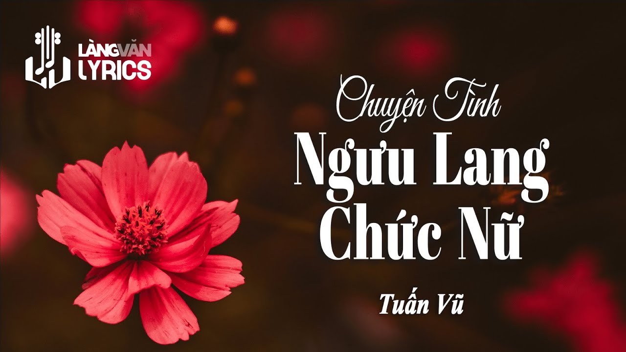 Chuyện tình Ngưu Lang Chức Nữ