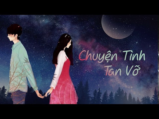 Chuyện tình tan vỡ