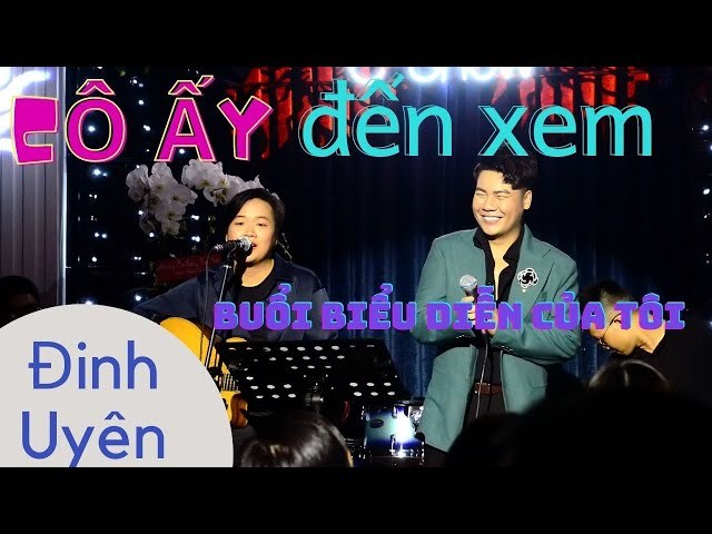 CÔ ẤY ĐẾN NGHE BUỔI BIỂU DIỄN CỦA TÔI (她来听我的演唱会)