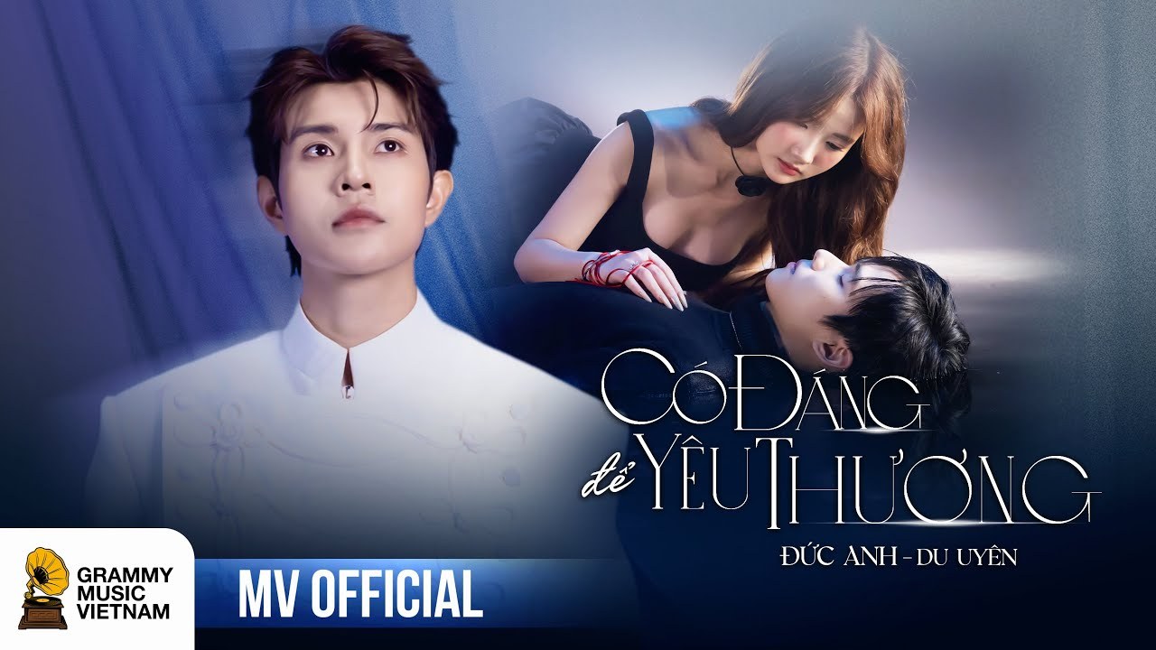 Có Đáng Để Yêu Thương