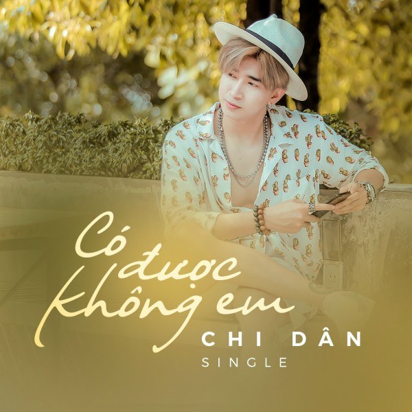 Có Được Không Em