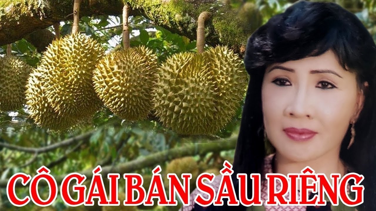 Cô Gái Bán Sầu Riêng