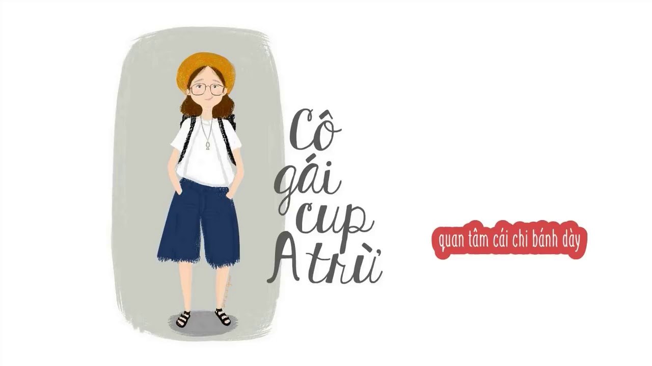 Cô gái cup A trừ (Vì em ngực lép)