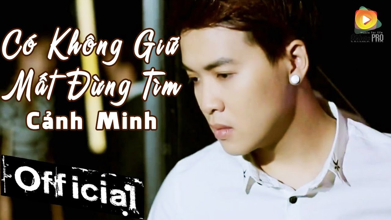Có Không Giữ Mất Đừng Tìm