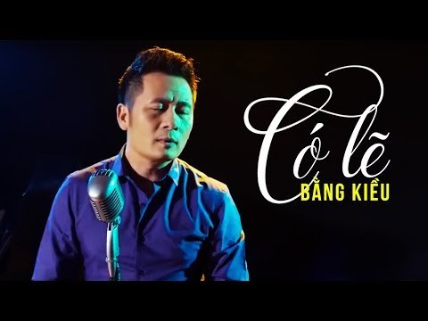 Có Lẽ