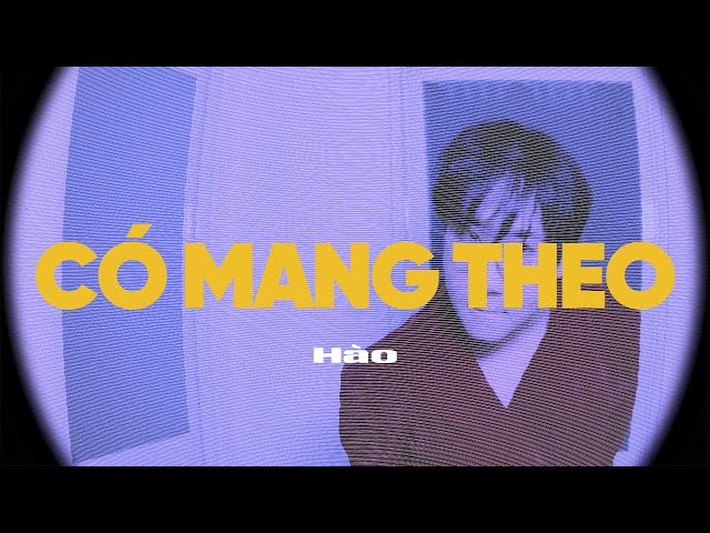 Có Mang Theo