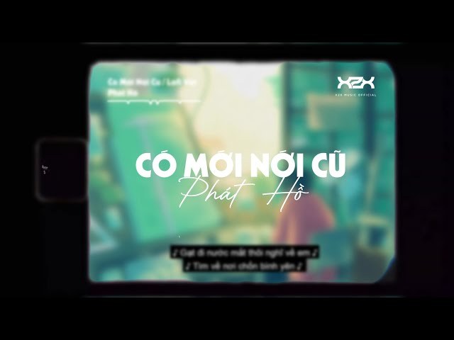 Có Mới Nới Cũ