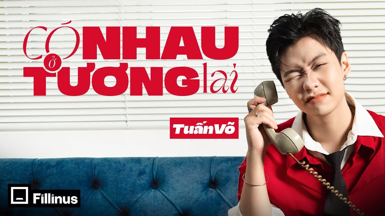 Có Nhau Ở Tương Lai