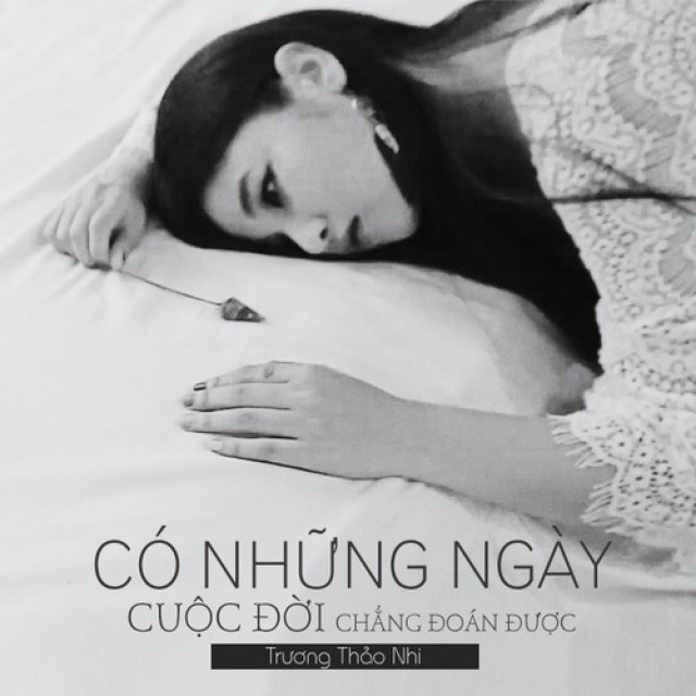 Có Những Ngày Cuộc Đời Chẳng Đoán Được