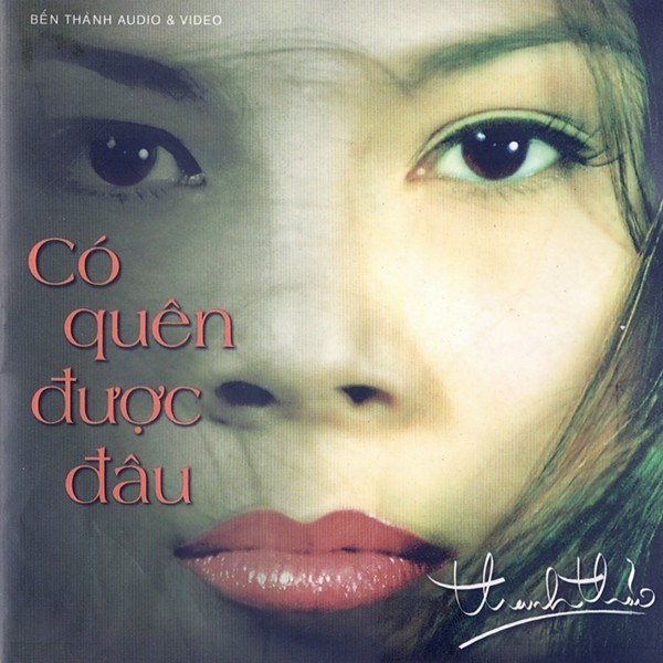 Có Quên Được Đâu