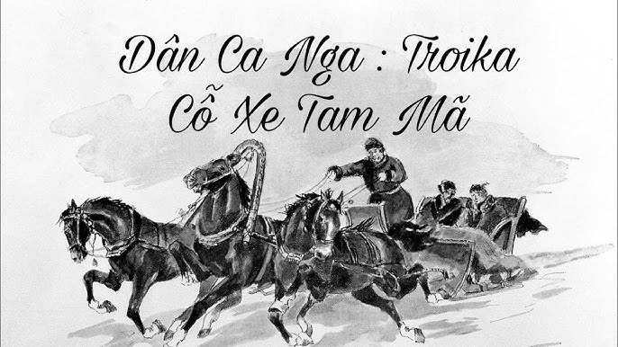 Cỗ xe tam mã (Troika/Тройка)