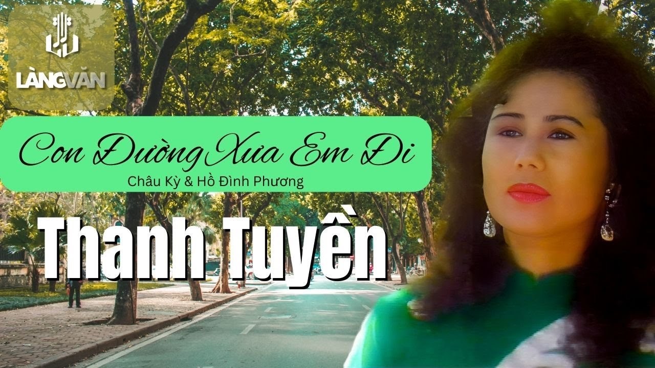Con Đường Xưa Em Đi
