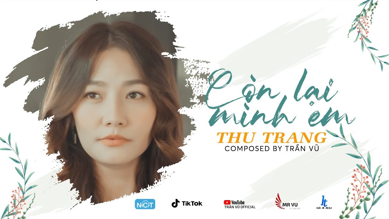 Còn Lại Mình Em