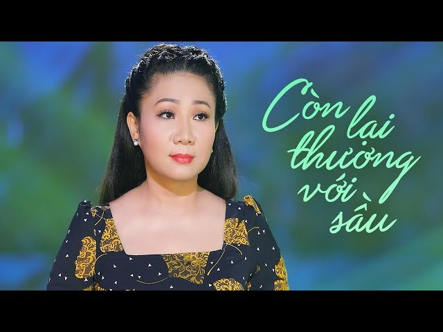 Còn lại thương với sầu 
