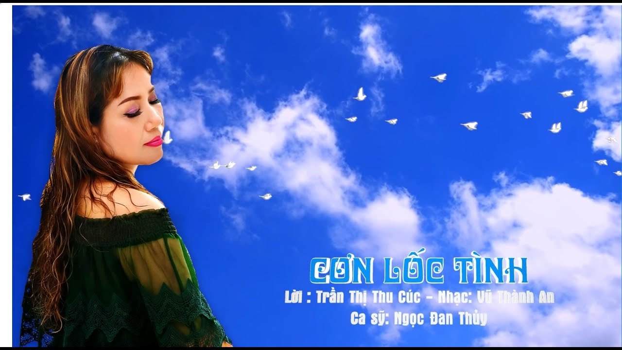 CƠN LỐC TÌNH (BÀI KHÔNG TÊN SỐ 114)