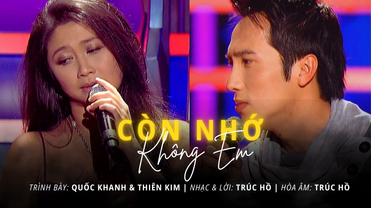 Còn nhớ không em