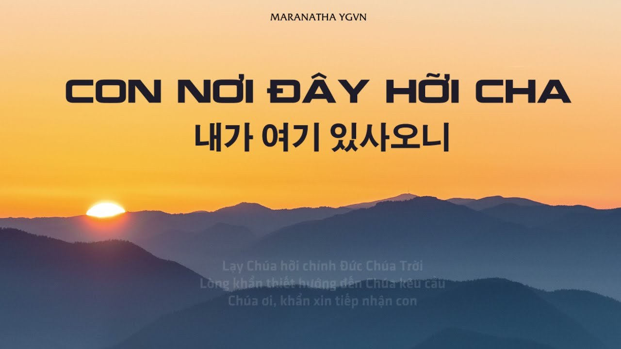 Con nơi đây hỡi Cha