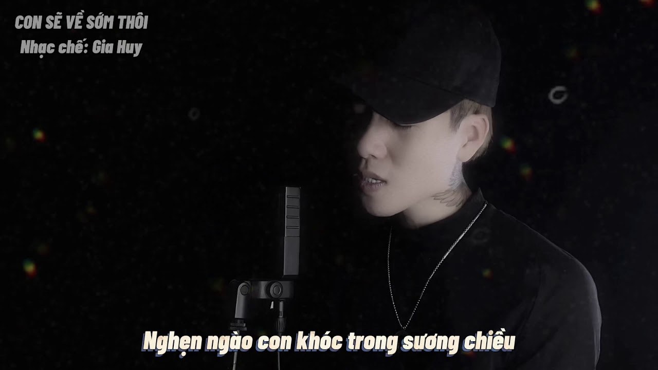Con Sẽ Về Sớm Thôi