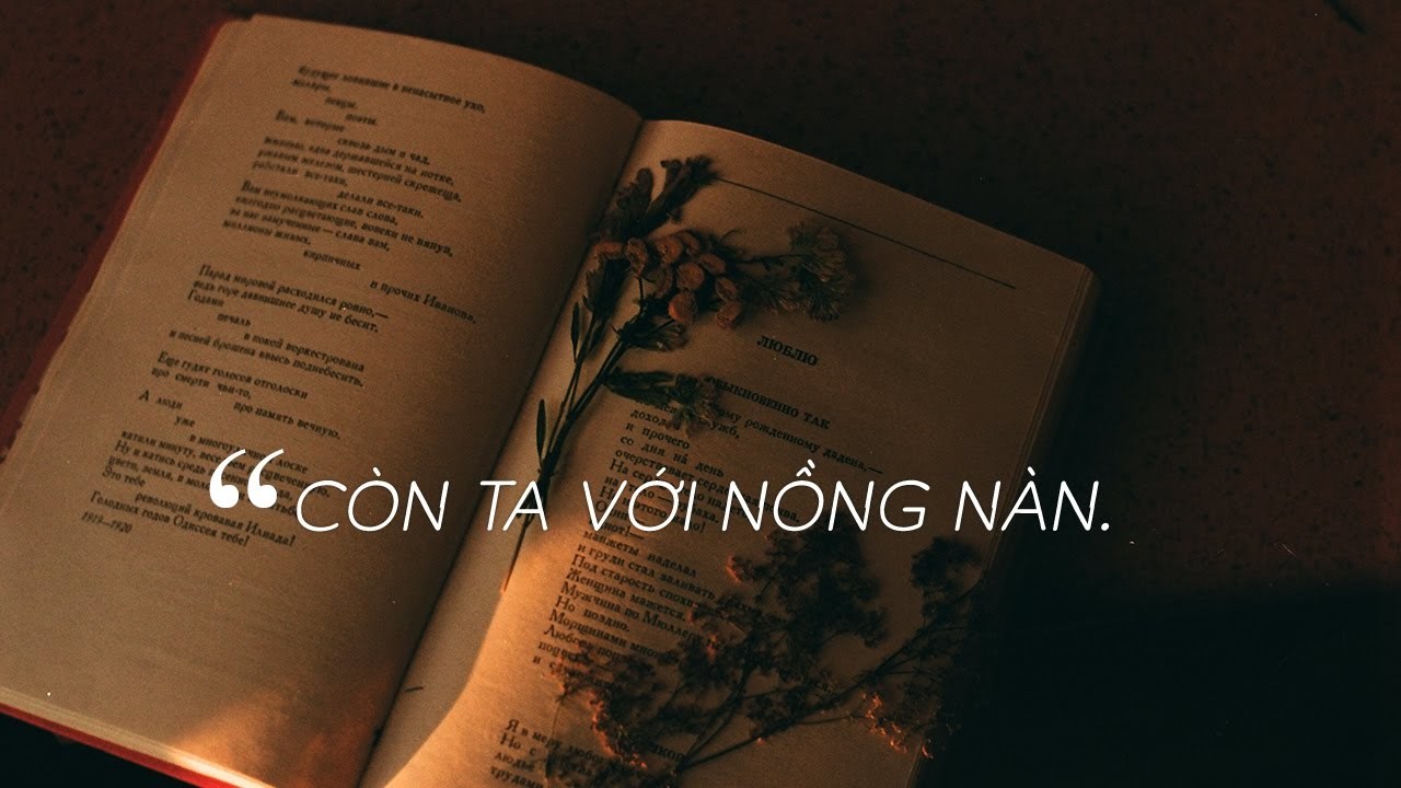 Còn Ta Với Nồng Nàn