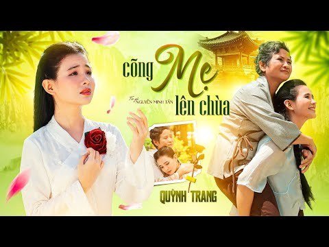 CÕNG MẸ LÊN CHÙA