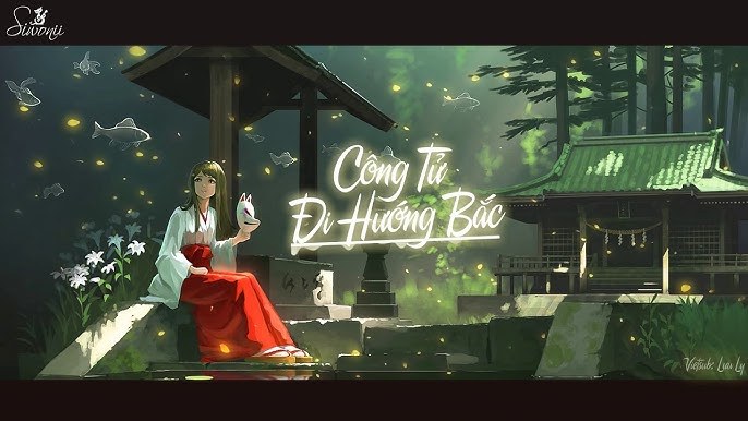 Công Tử Đi Hướng Bắc | 公子向北走 | - [Vietnamese Cover] - Reii