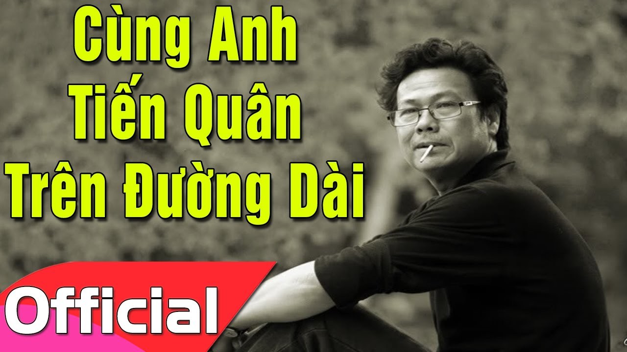 Cùng Anh Tiến Quân Trên Đường Dài