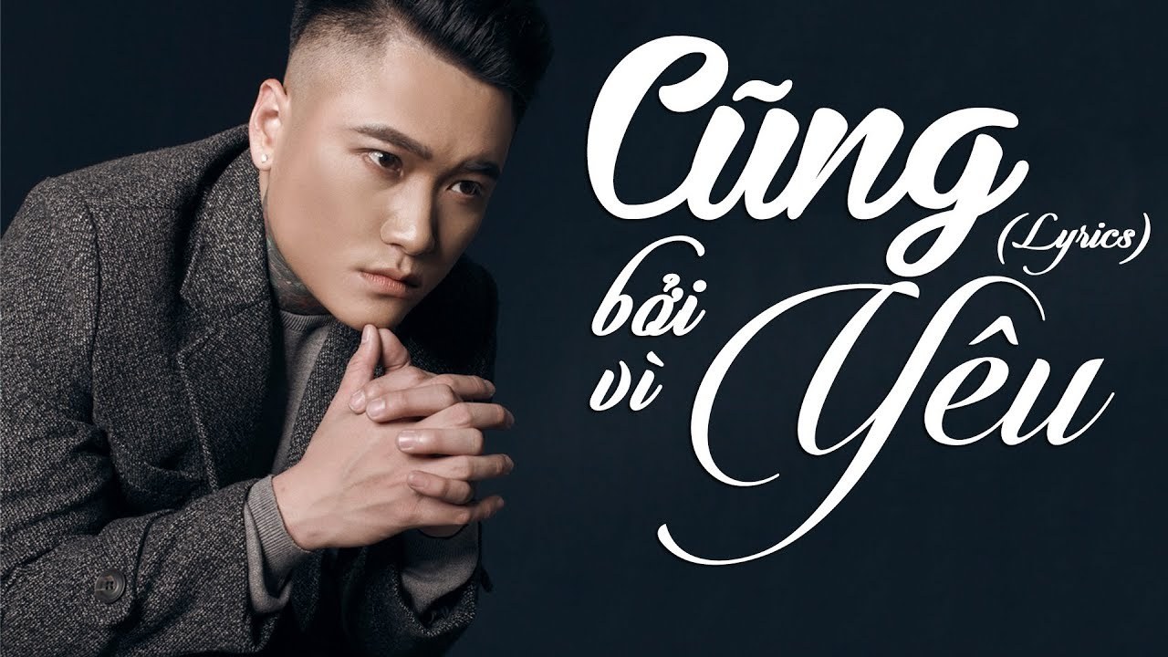 Cũng Bởi Vì Yêu
