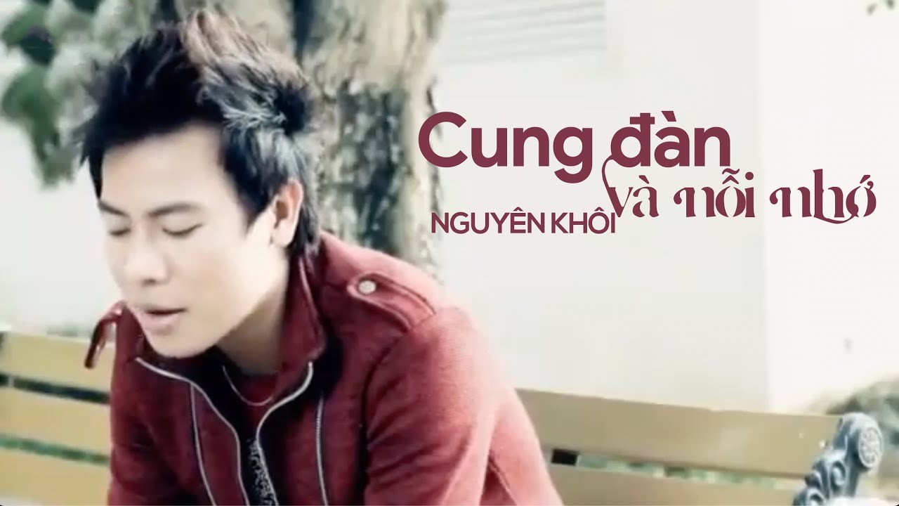Cung Đàn Và Nỗi Nhớ