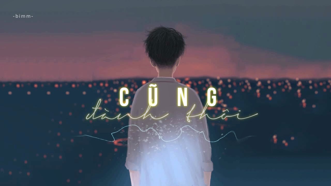 Cũng Đành Thôi 