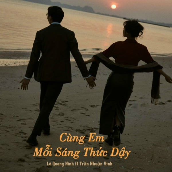 Cùng em mỗi sáng thức dậy