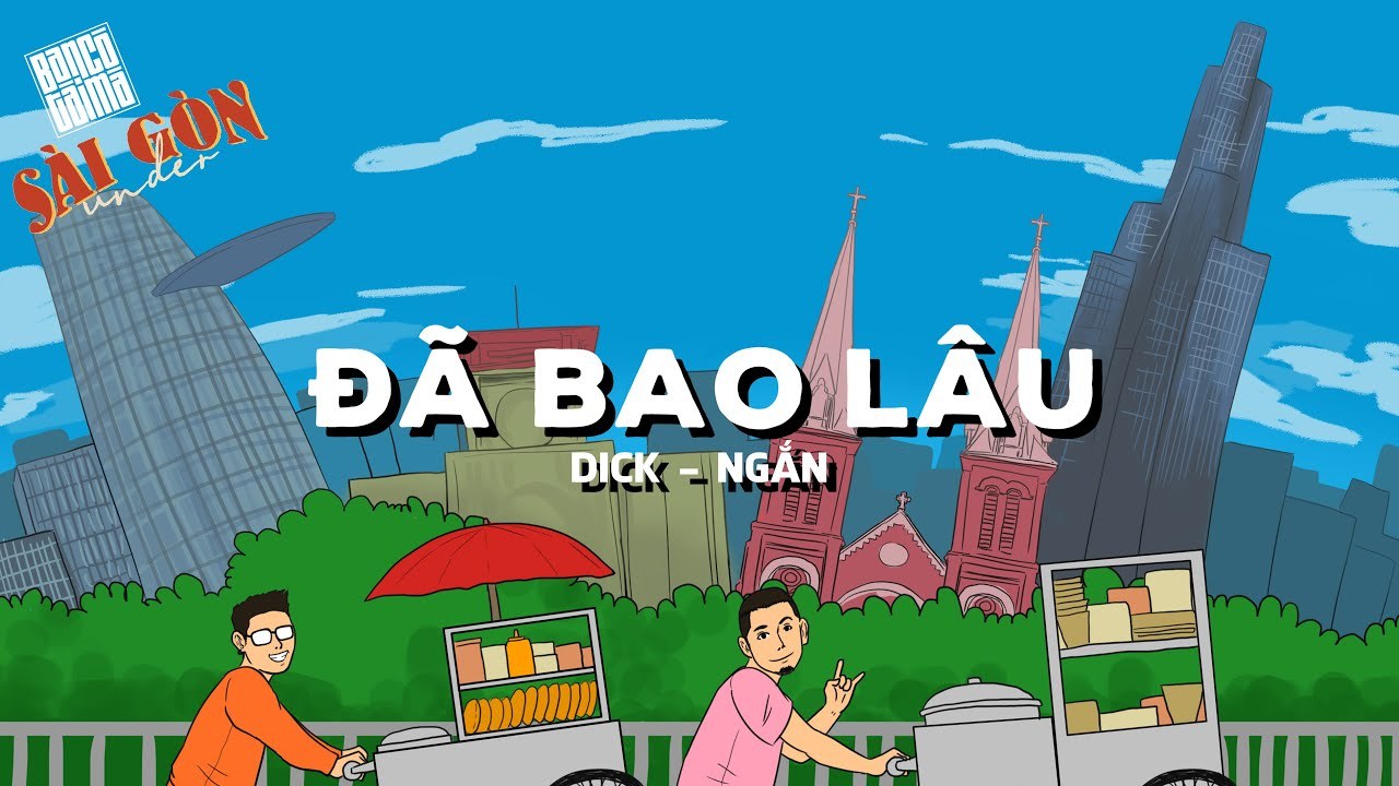 Đã Bao Lâu