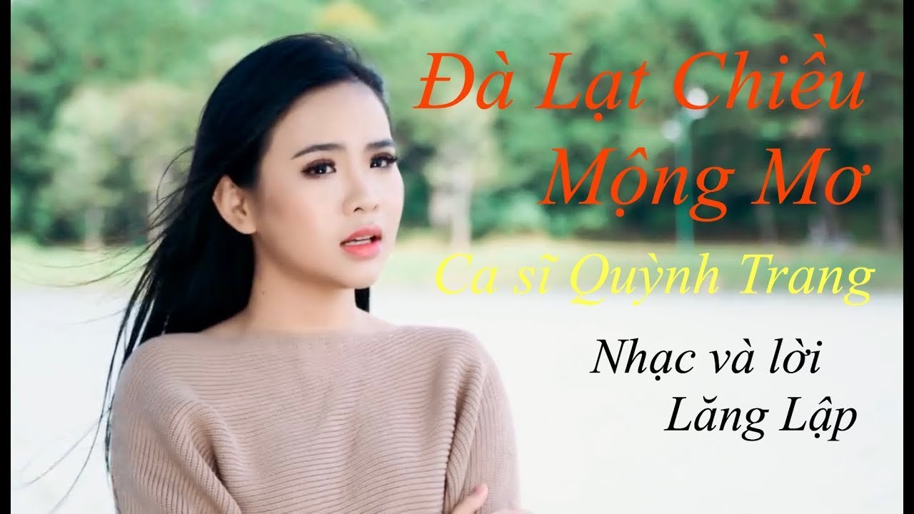  Đà Lạt chiều mộng mơ 
