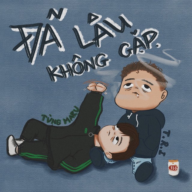 Đã Lâu Không Gặp 