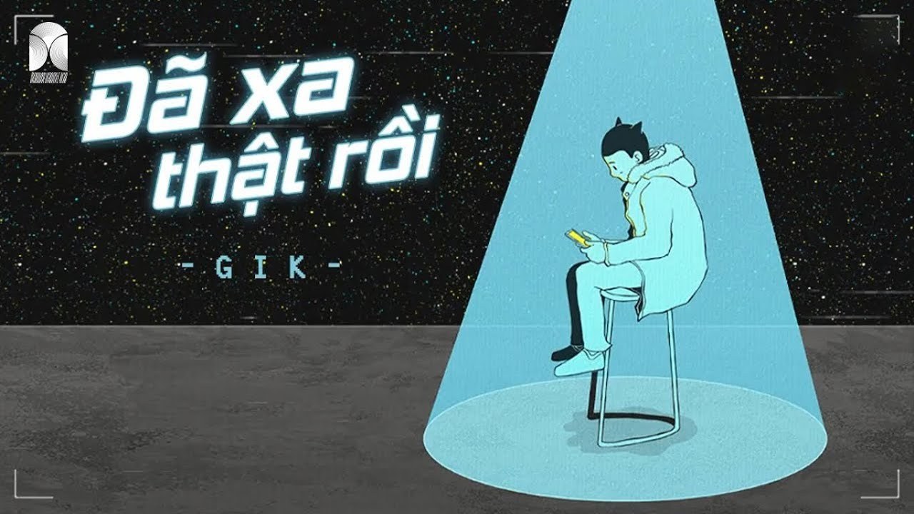 Đã Xa Thật Rồi