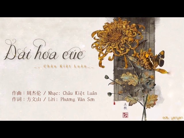 Đài Hoa Cúc (Ju Hoa Tai - 菊花台)