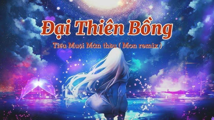 Đại Thiên Bồng (Cover Lời Việt)