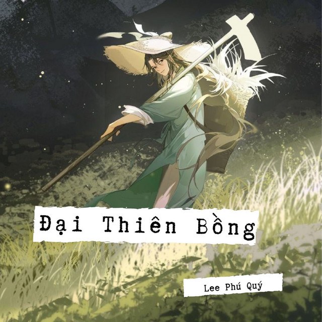 Đại Thiên Bồng ♪ Thần Khúc 18 ♪