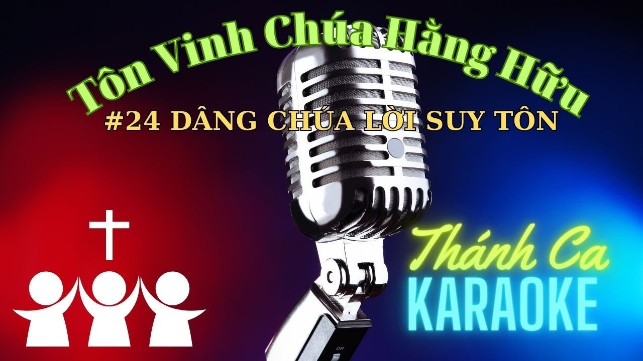 Dâng Chúa Lời Suy Tôn