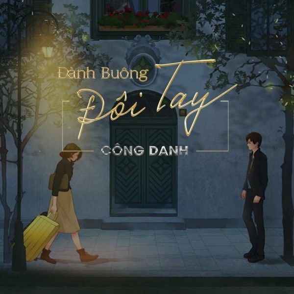 ĐÀNH BUÔNG ĐÔI TAY